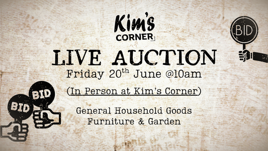 LIVE AUCTION at Kim's Corner this Friday 20th June