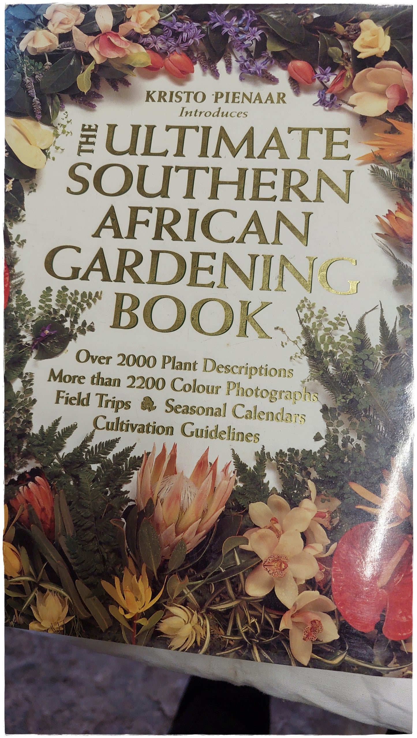The Ultimate South African Gardening Book